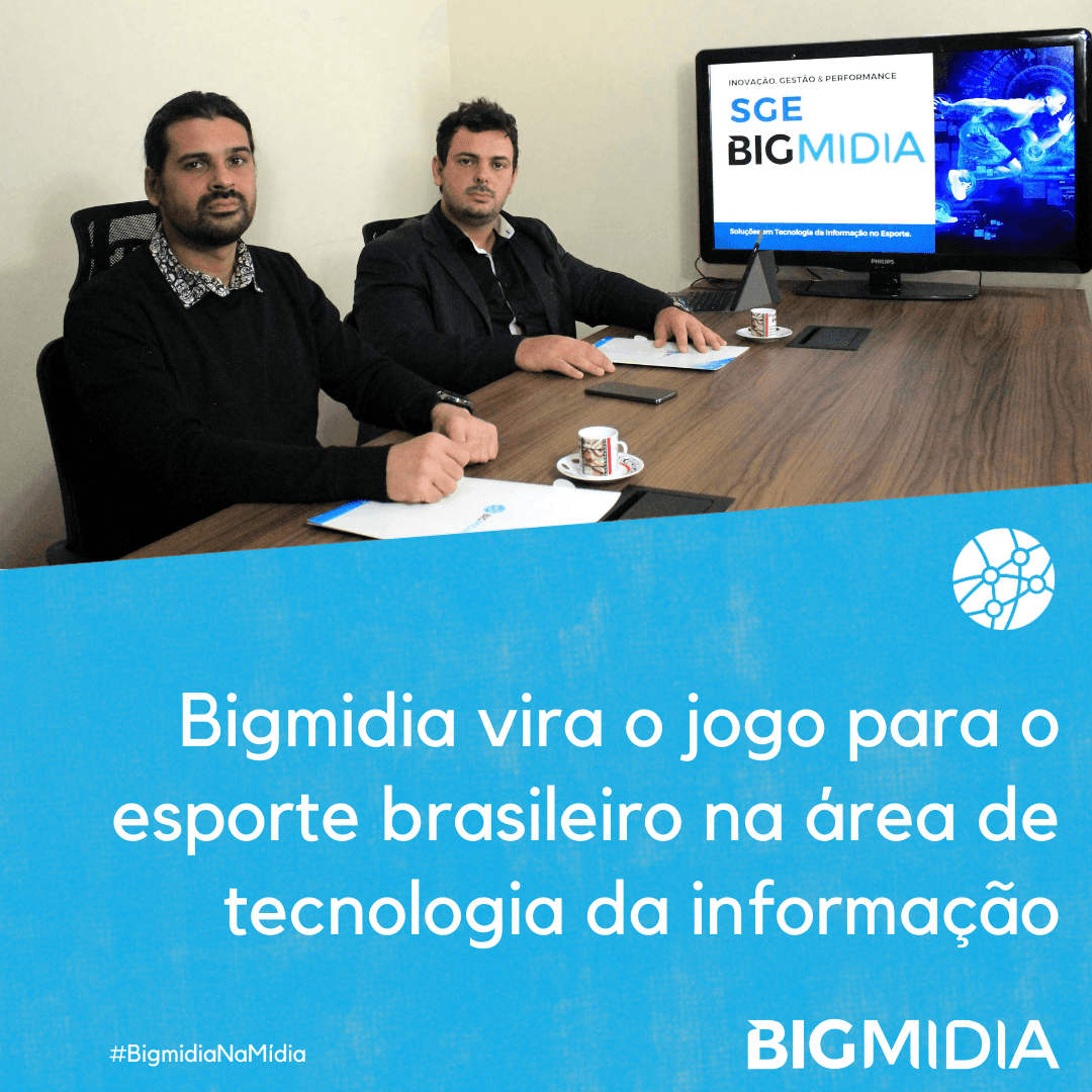 Bigmidia vira o jogo para o esporte brasileiro na área de tecnologia da informação